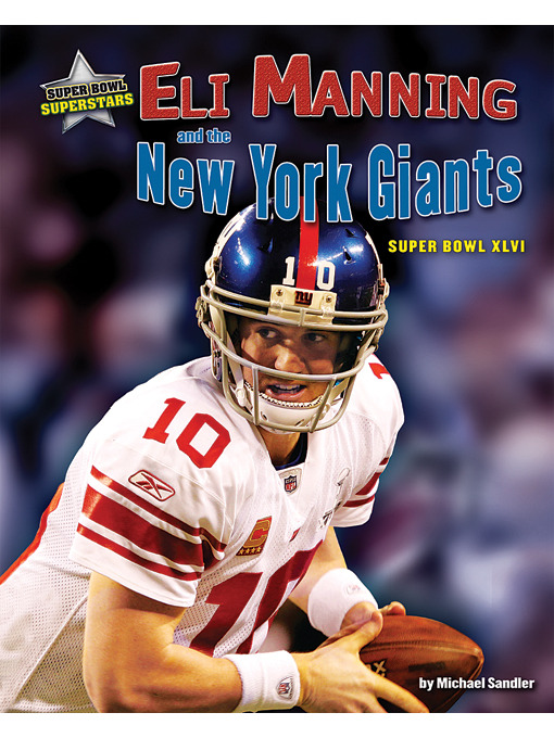 Title details for Eli Manning and the New York Giants by Michael Sandler - Available